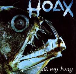 Hoax : Talk My Way